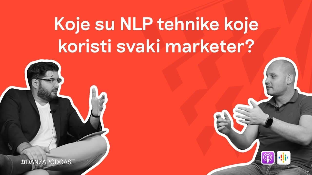 Dan Za Podcast – Koje su NLP tehnike koje koristi svaki marketer?