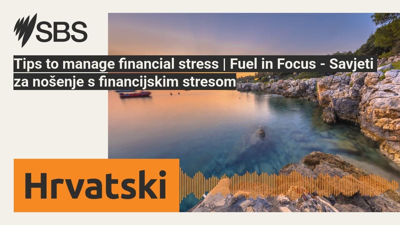 Tips to manage financial stress | Fuel in Focus - Savjeti za nošenje s financijskim stresom |...