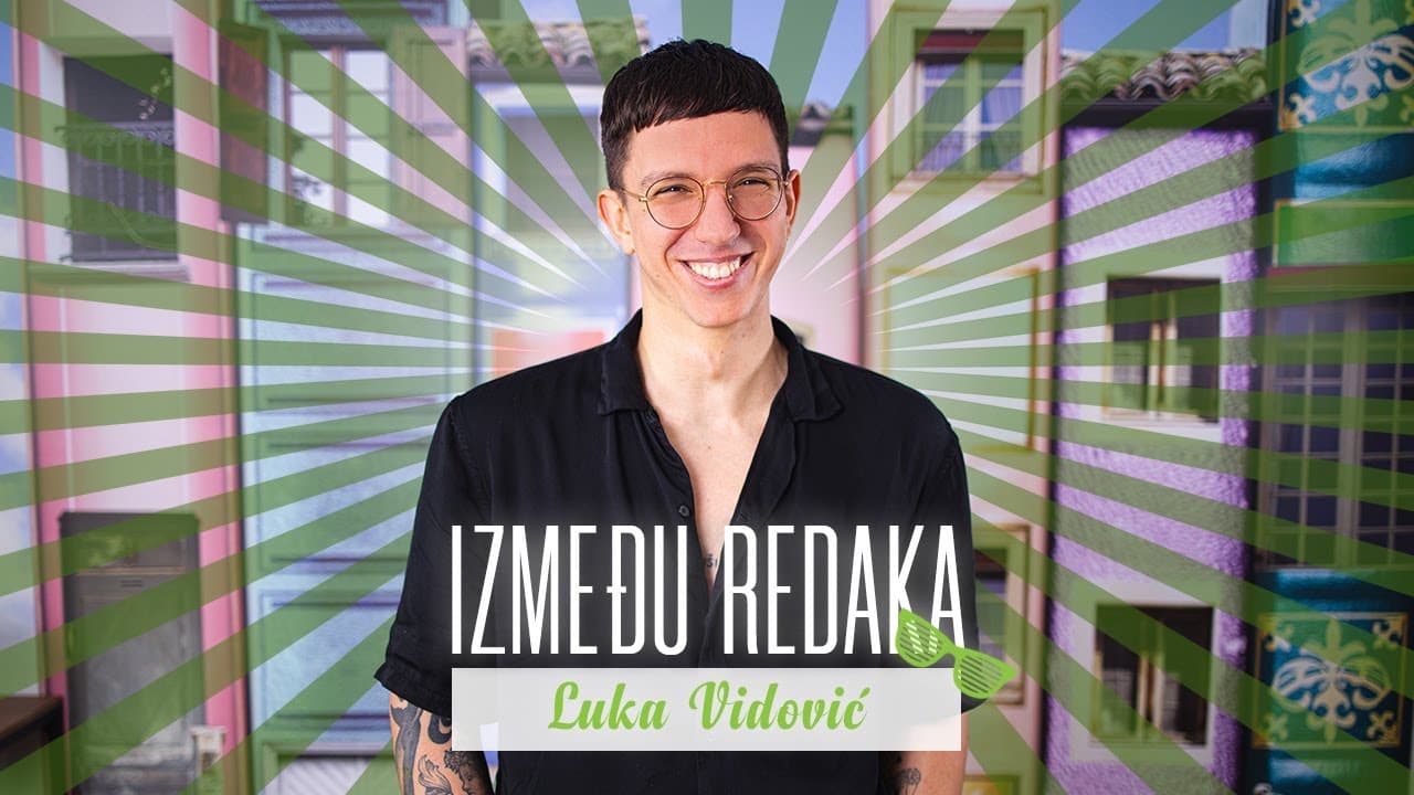 Između redaka #71 - Luka Vidović