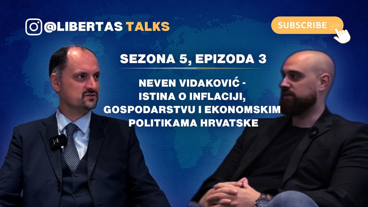 S5E3: Neven Vidaković - Istina o inflaciji, gospodarstvu i ekonomskim politikama Hrvatske