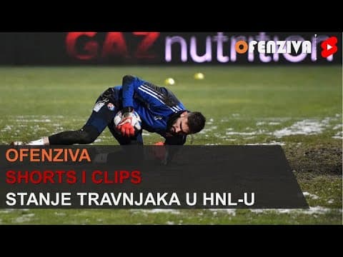 Stanje travnjaka u HNL-u