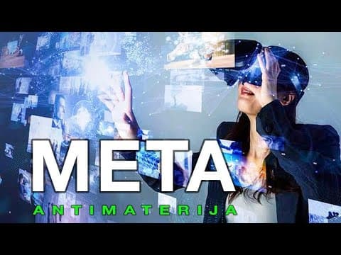 Meta. Antimaterija u nastanku zla
