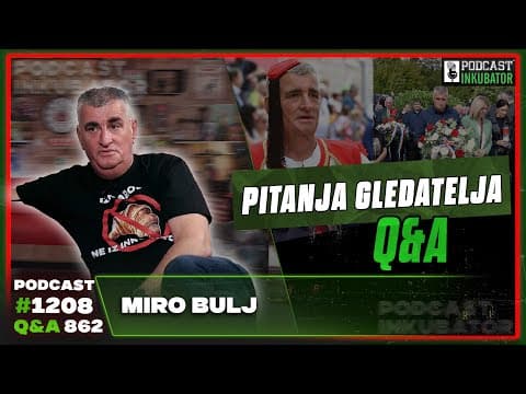 Podcast Inkubator #1208 Q&A 862 - Miro Bulj