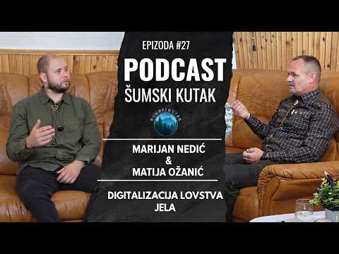 Šumski kutak - Digitalizacija lovstva --JELA (Marijan Nedić)