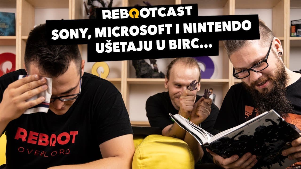 Sony, Microsoft i Nintendo ušetaju u birc...| Ep. 105 | Rebootcast