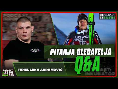 Podcast Inkubator 1396 Q&A 993 - Tiriel Luka Abramović