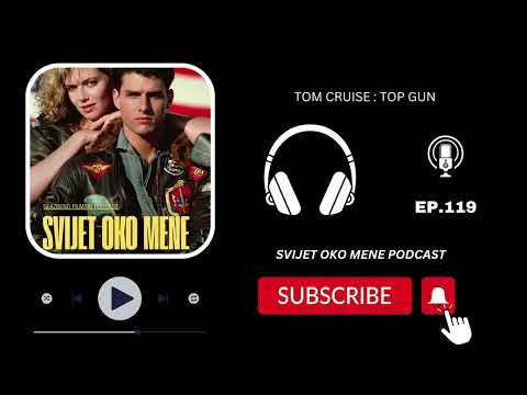 TOP GUN - 40 GODINA | EP.119