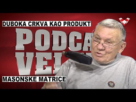 PODCAST VELEBIT – Žukina: Na djelu je masonizacija Crkve i države Hrvatske