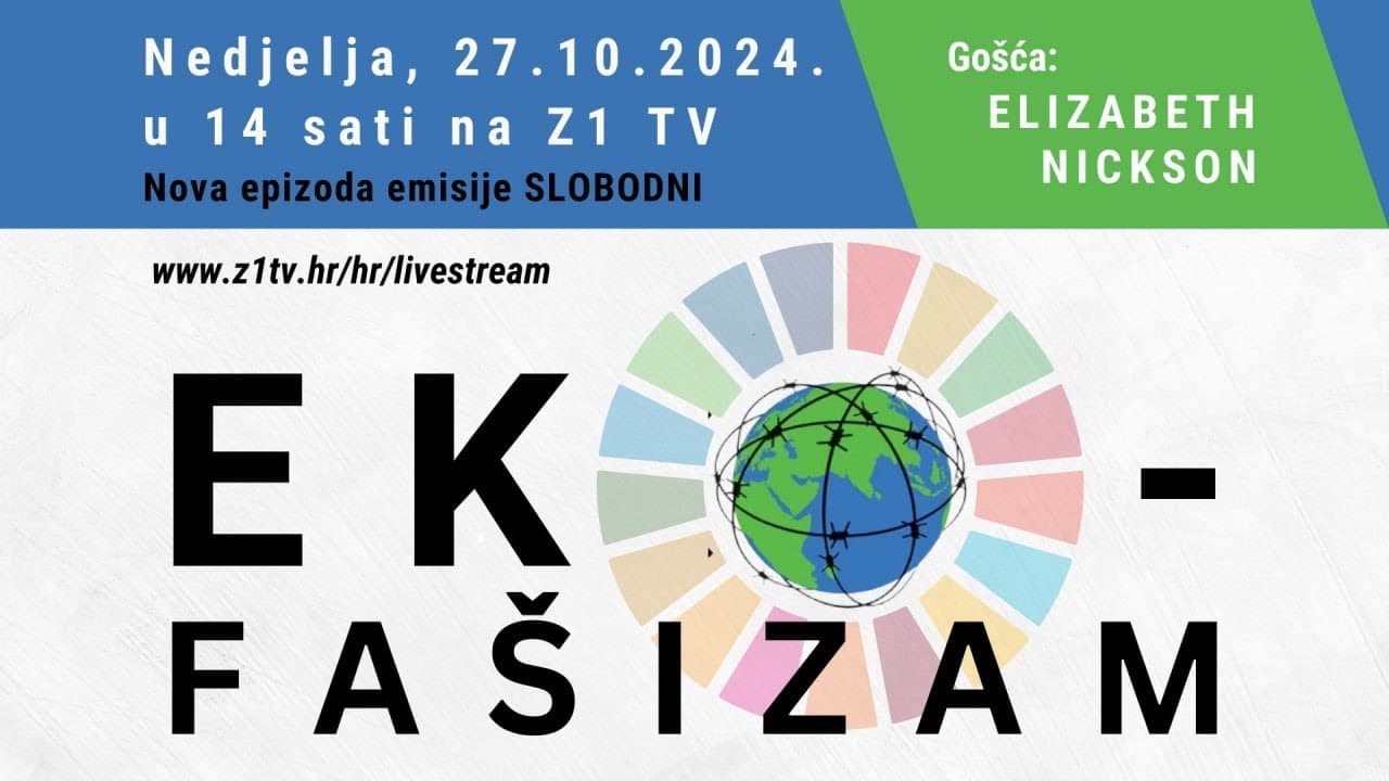 SLOBODNI podcast #91 Elisabeth Nickson Eko fašizam