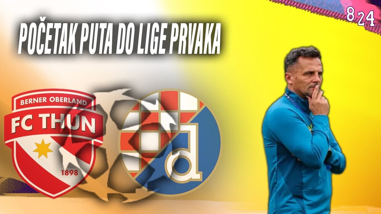 Najava: Thun - Dinamo / Dvajsčetvorka #266
