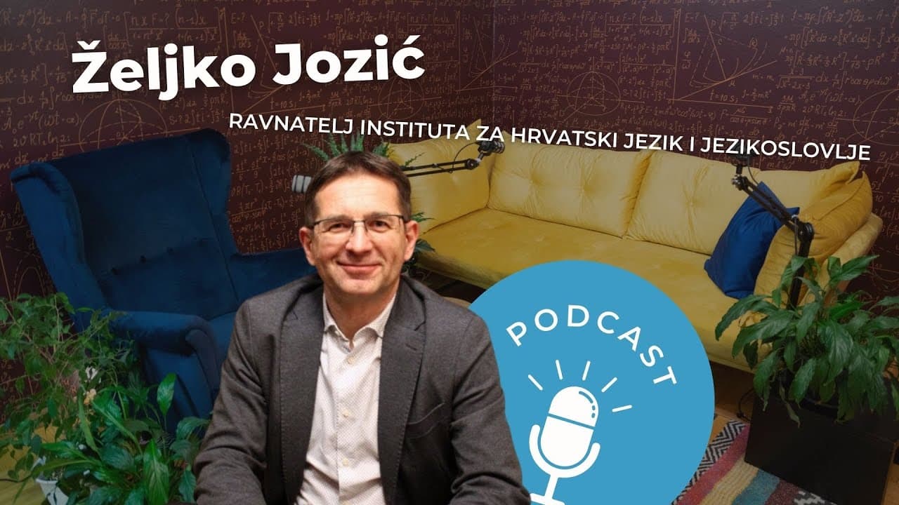 [Podcast] #39 Željko Jozić | Znamo li hrvatski jezik?