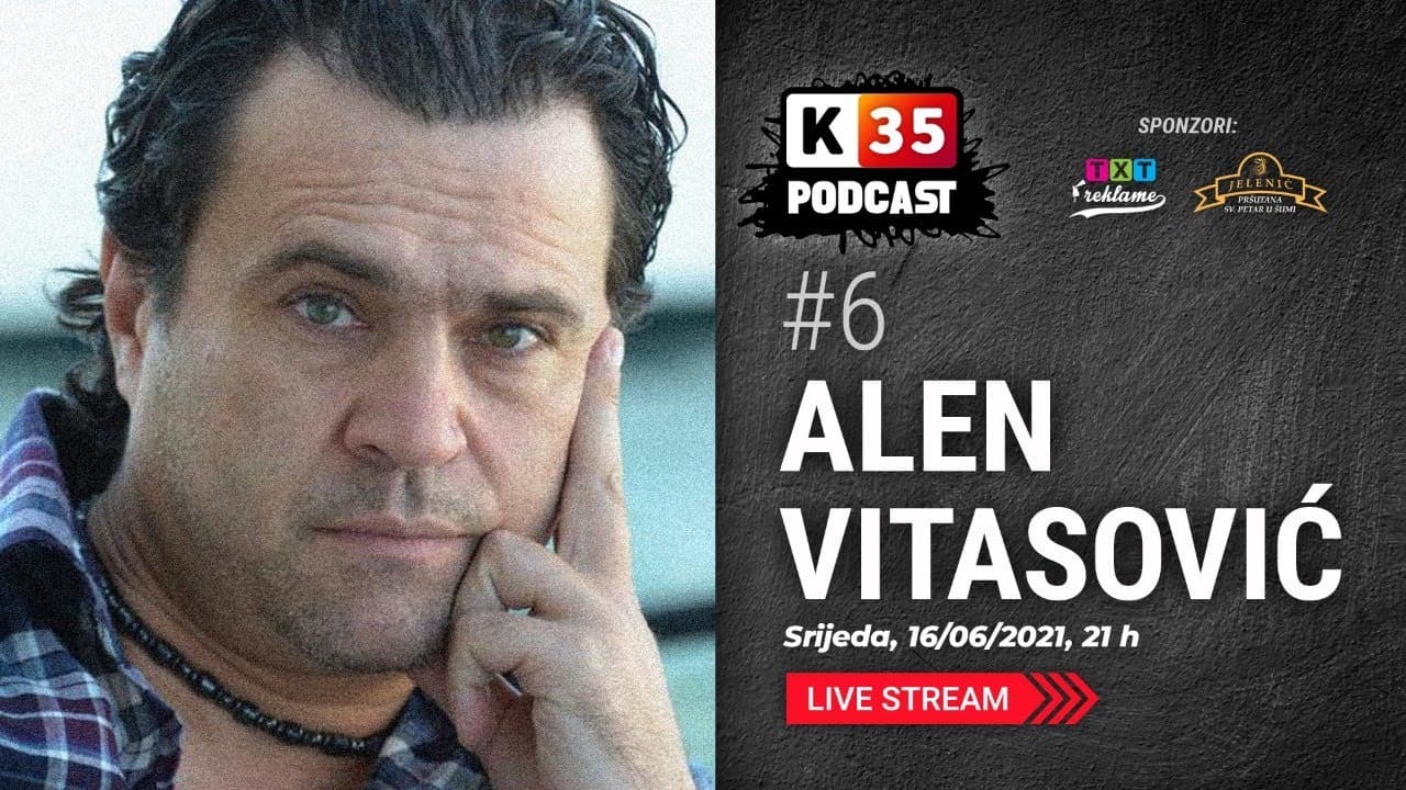 Alen Vitasović - podcast k35