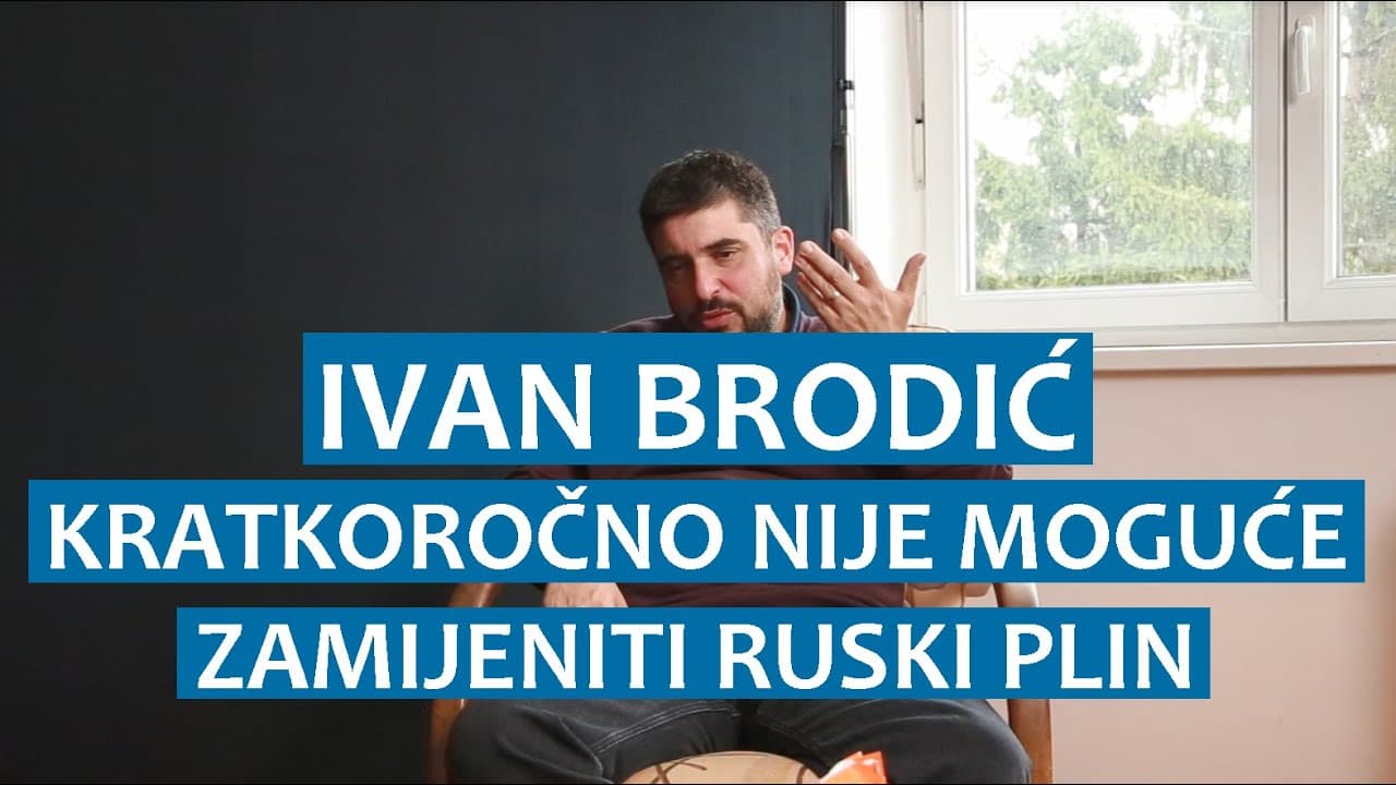 Ivan Brodić: Kratkoročno nije moguće zamijeniti ruski plin