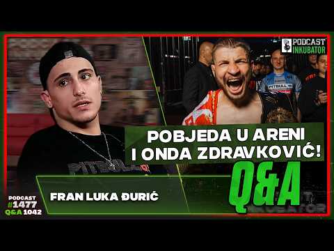 Podcast Inkubator #1477 Q&A 1042 - Fran Luka Đurić