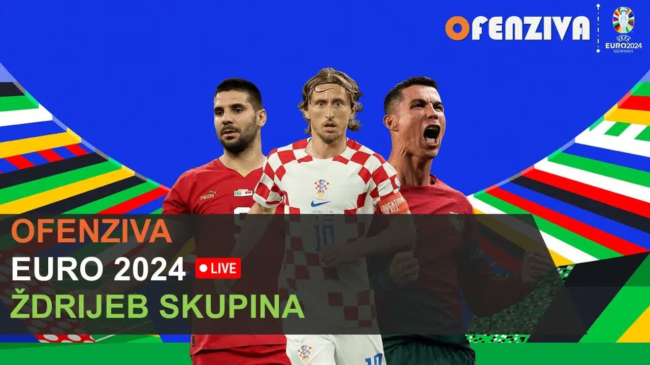ŽDRIJEB SKUPINA EUROPSKOG PRVENSTVA - LIVE