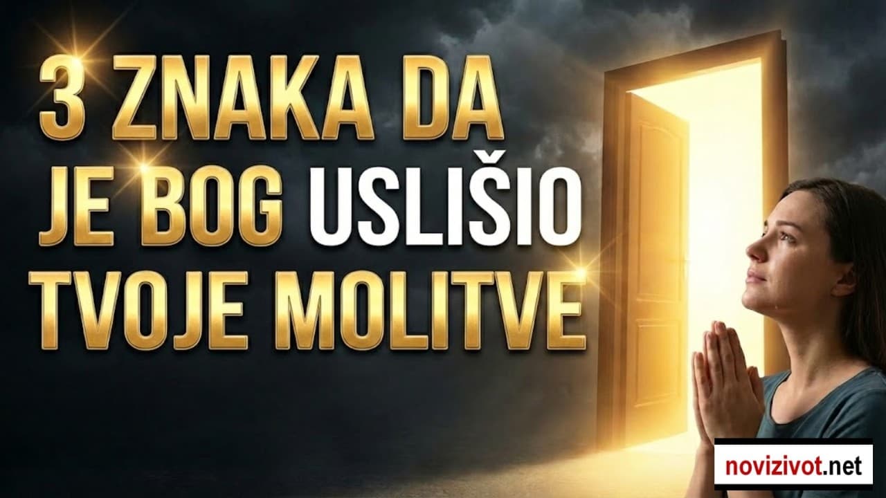 3 znaka da je Bog uslišio tvoje molitve