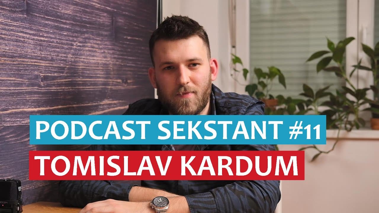 PODCAST SEKSTANT #11 TOMISLAV KARDUM