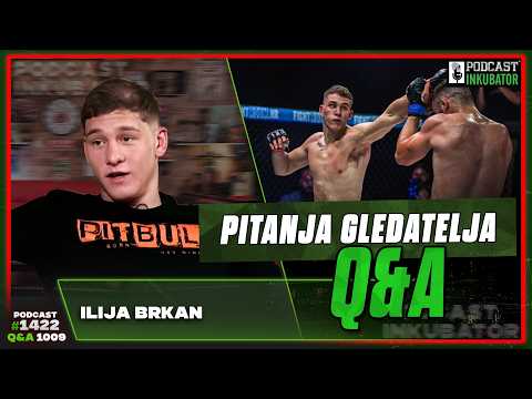 Podcast Inkubator #1422 Q&A 1009 - Ilija Brkan