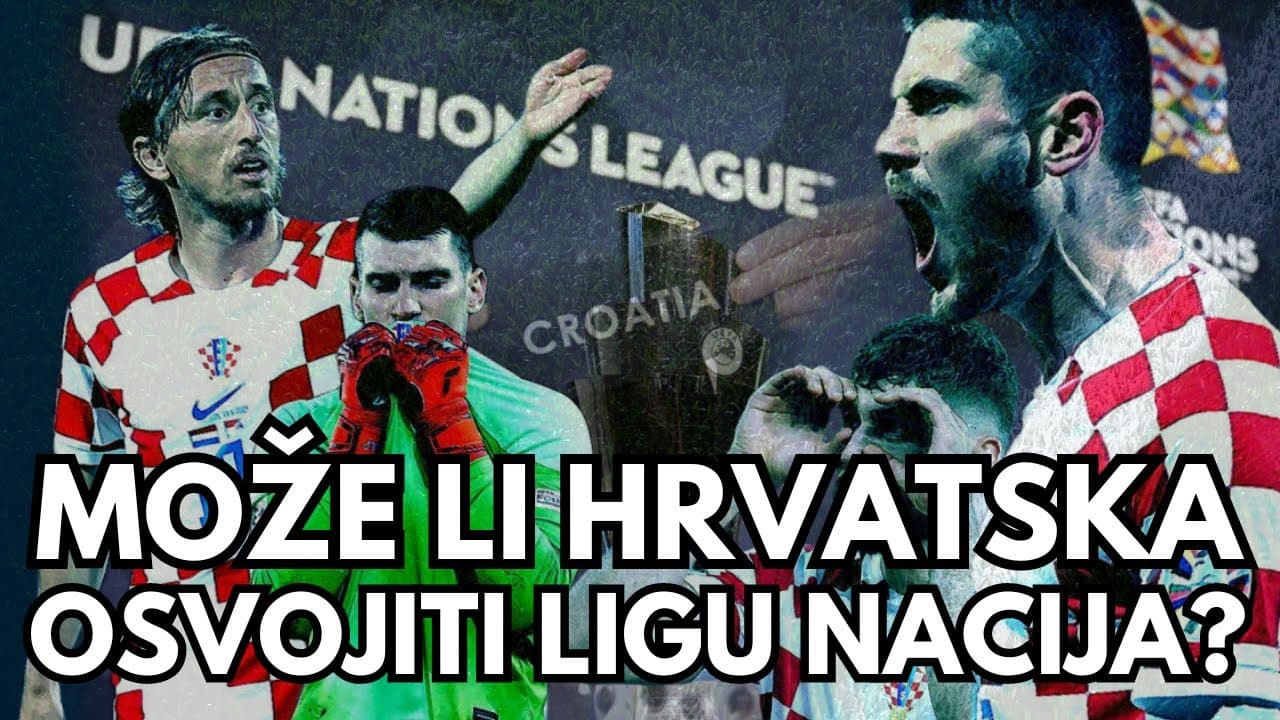 ŽDRIJEB LIGE NACIJA! MOŽE LI HRVATSKA NOGOMETNA REPREZENTACIJA OVAJ PUT OSVOJITI?