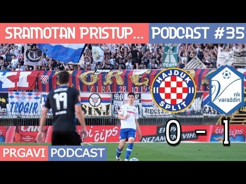 Prgavi podcast #35 - novi šamar na Poljudu