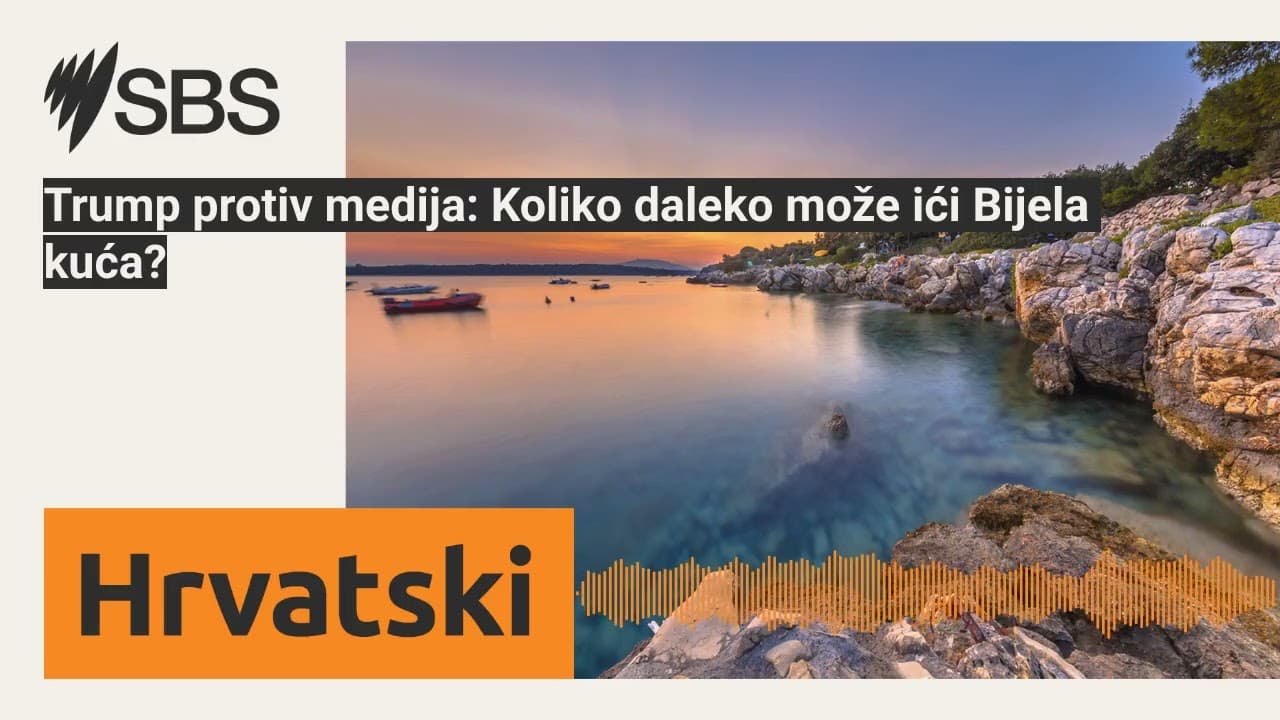 Trump protiv medija: Koliko daleko može ići Bijela kuća? | SBS Croatian - SBS na hrvatskom