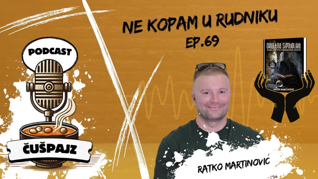 PODCAST ČUŠPAJZ #69 - Ratko Martinović -Caparapa...Sinke ,koji je broj ?