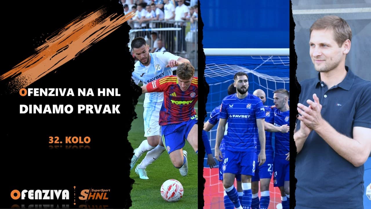 Ofenziva na HNL - 32. kolo - Dinamo prvak