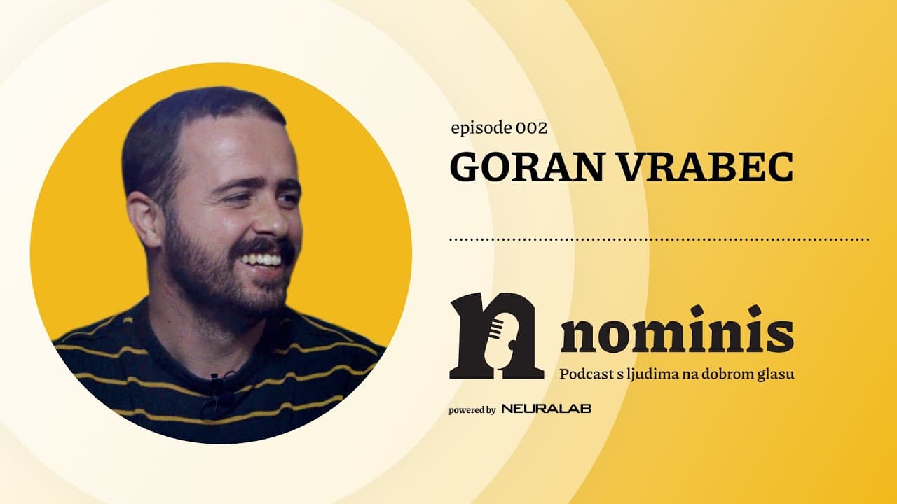 Nominis e2 - Goran Vrabec // volimljuto.hr (powered by Neuralab)