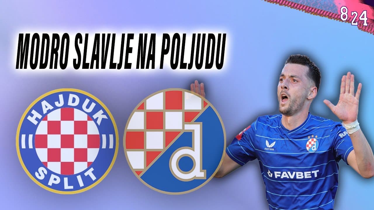 Hajduk - Dinamo 0:2 / Dvajsčetvorka #208