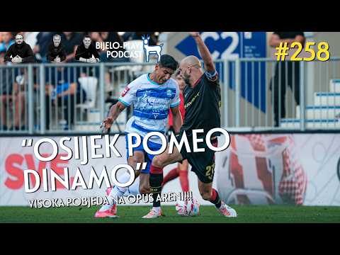 Bijelo-plavi podcast 258: “Osijek prebio Dinamo”