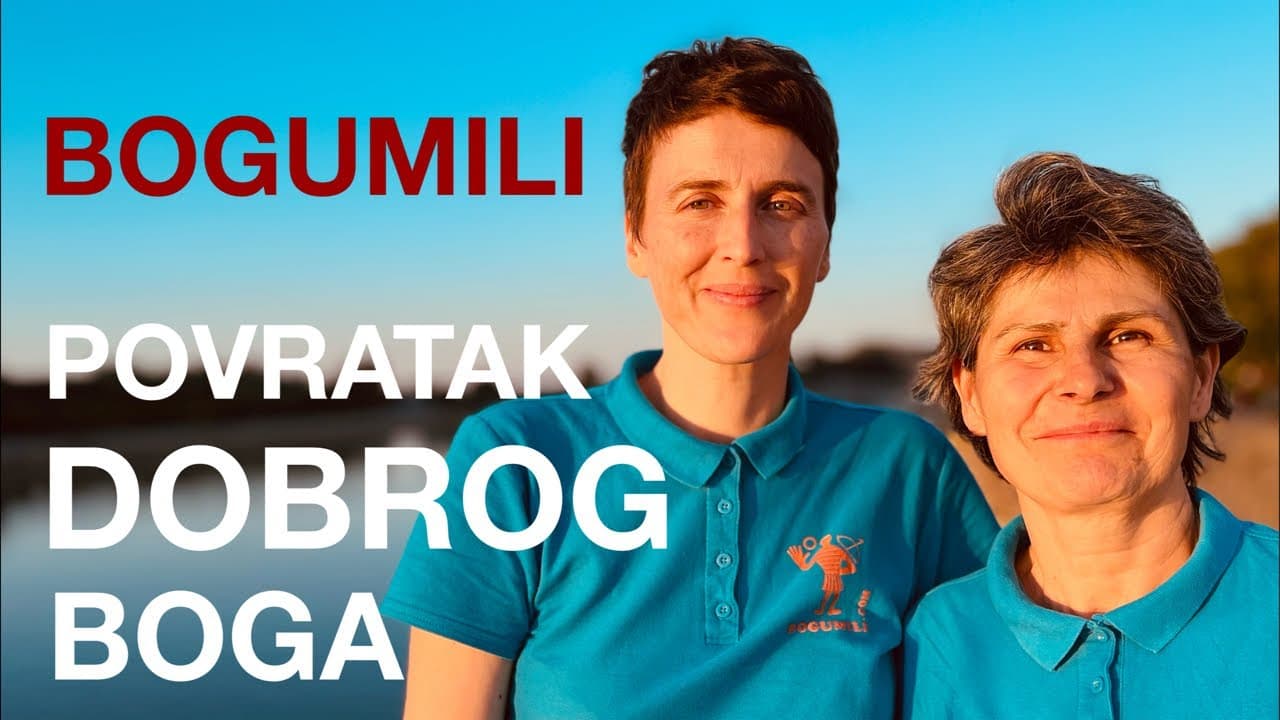 Bogumili. Povratak Dobrog Boga