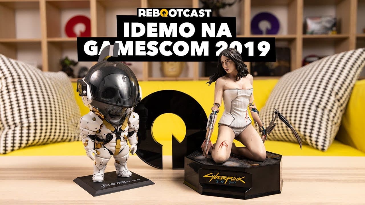 Idemo na gamescom 2019 | Ep. 112 | Rebootcast