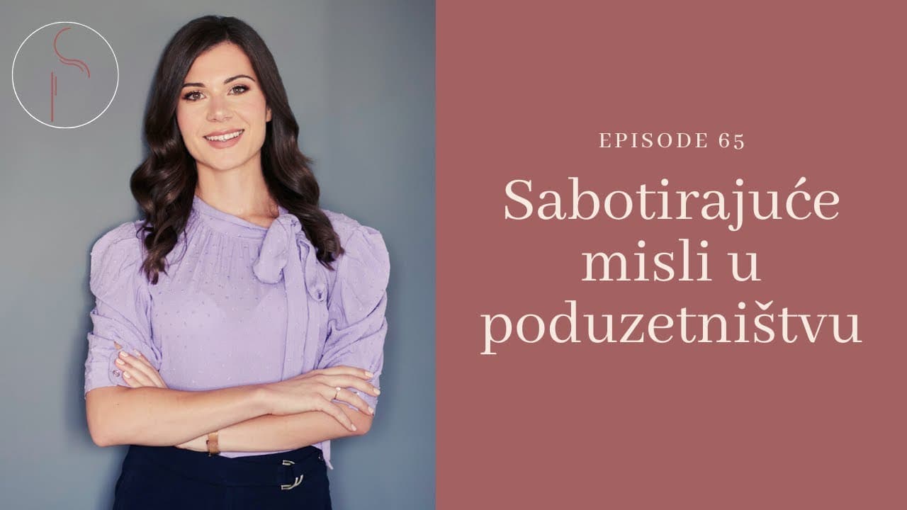 Sabotirajuće misli u poduzetništvu Q&A // Ep: 65