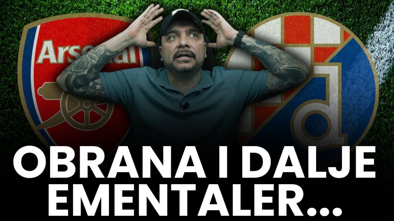ARSENAL vs DINAMO 3:0! OBRANA I DALJE RAK RANA!