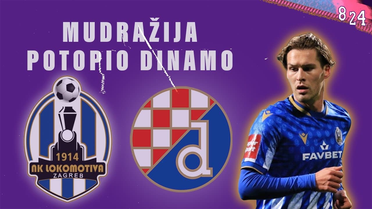 Lokomotiva - Dinamo 3:1 / Astrologija #117