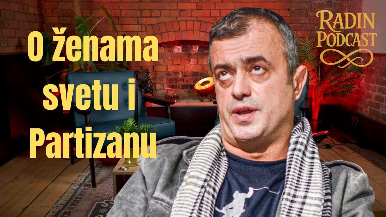 O ženama, svetu i Partizanu - Sergej Trifunović - Razgovori sa Radinom