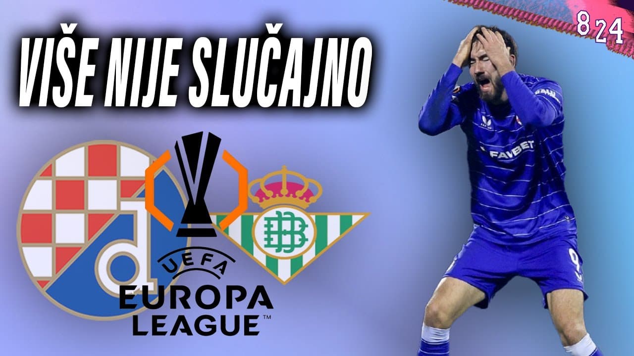 Dinamo - Betis 1:3 / Dvajsčetvorka #231