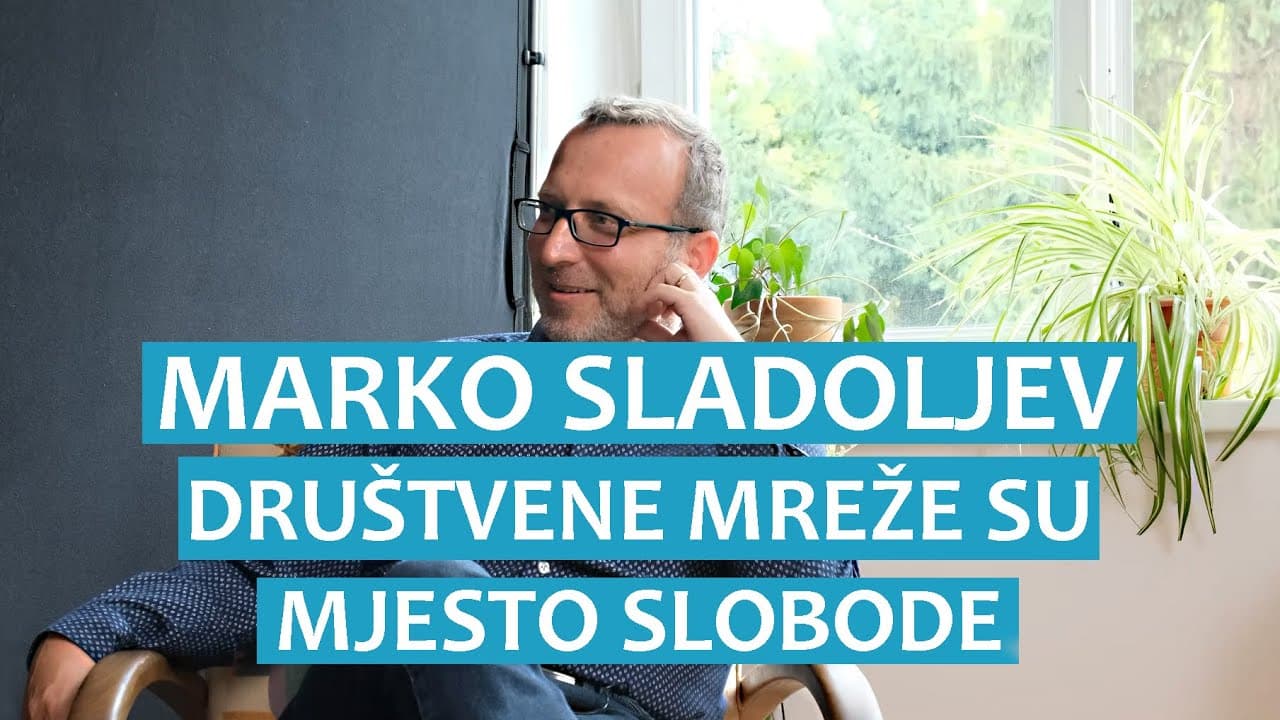 Marko Sladoljev: Društvene mreže su mjesto slobode