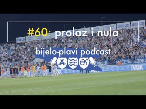 Bijelo-plavi podcast #60: Prolaz i nula