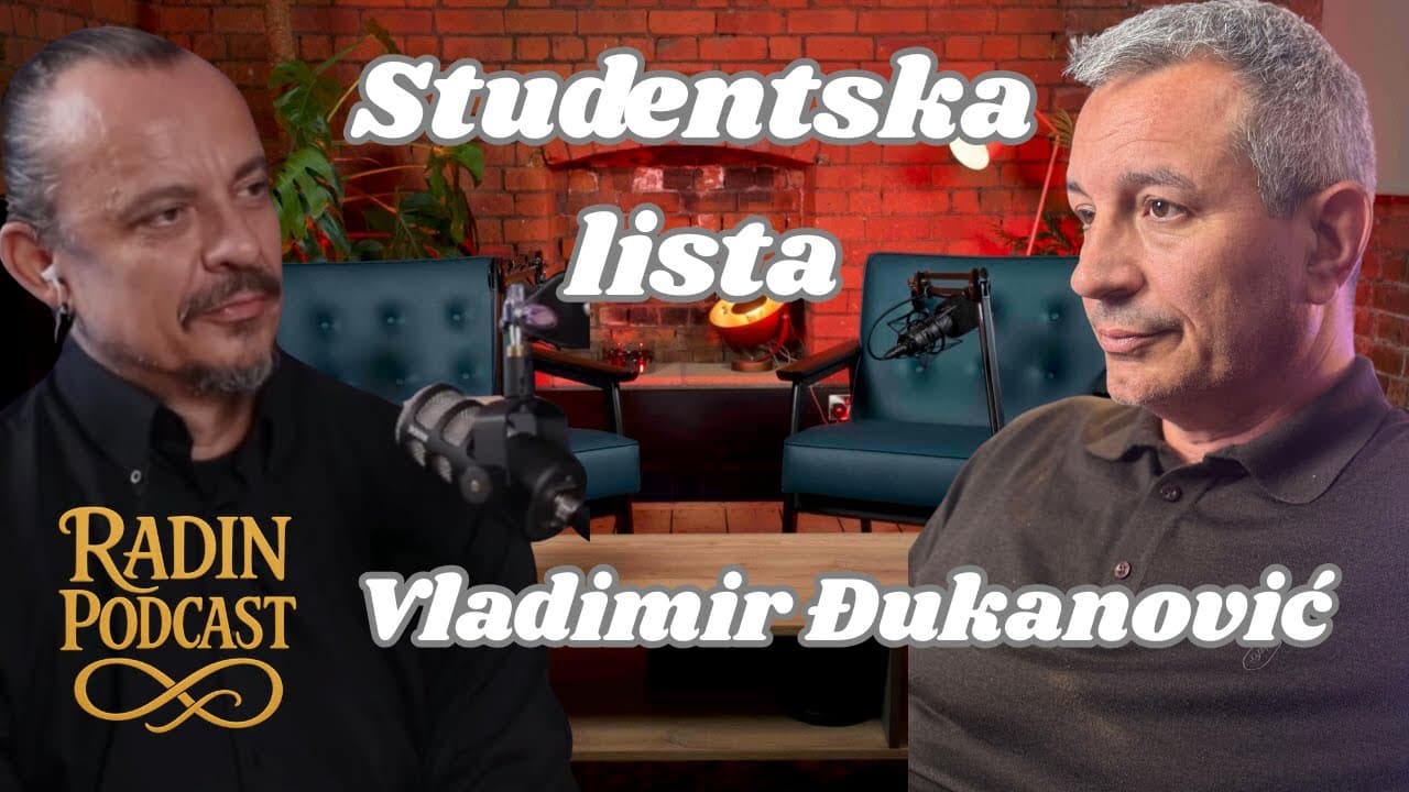 STUDENTSKA LISTA - Vladimir Djukanović - 7 Minuta sa Radinom - Nikola Radin Podcast