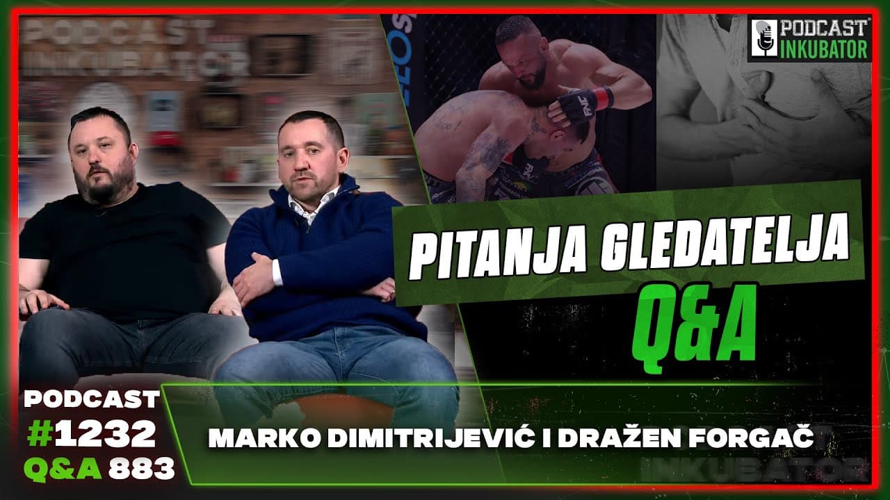 Podcast Inkubator #1232 Q&A 883 - Marko Dimitrijević i Dražen Forgač