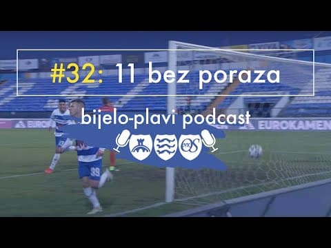Bijelo plavi podcast #32: 11 bez poraza