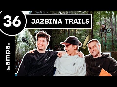 Rampa Podcast, Epizoda 36 - Jazbina trails