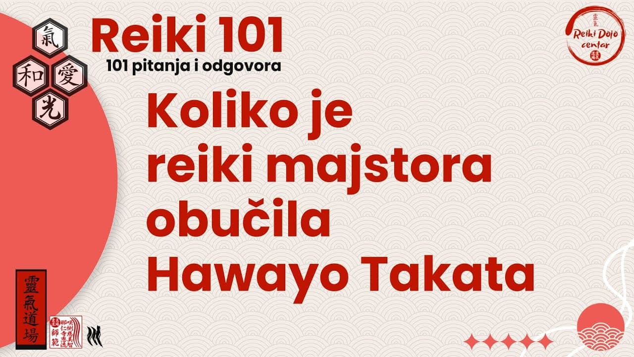 Koliko je majstora obučila Hawayo Takata