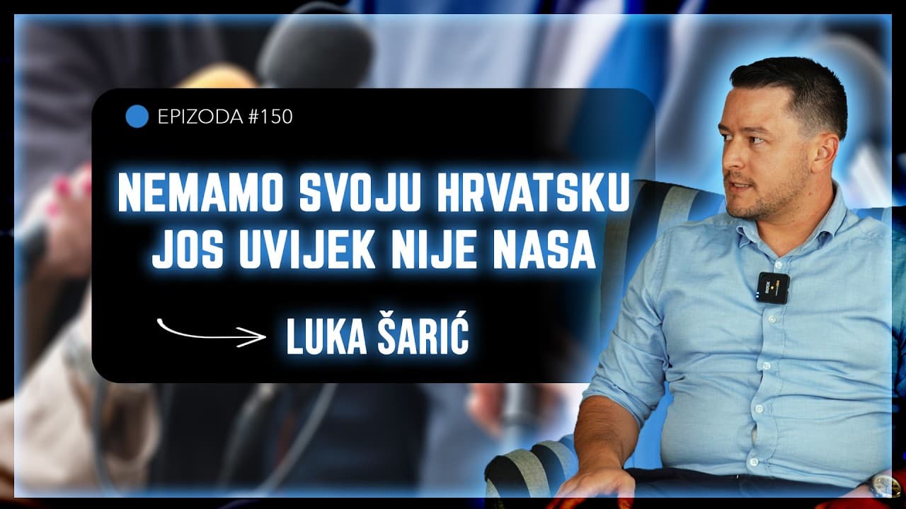 LUKA ŠARIĆ - A zašto bi neki političar određivao cijenu moje usluge ? PODCAST ČUŠPAJZ #150