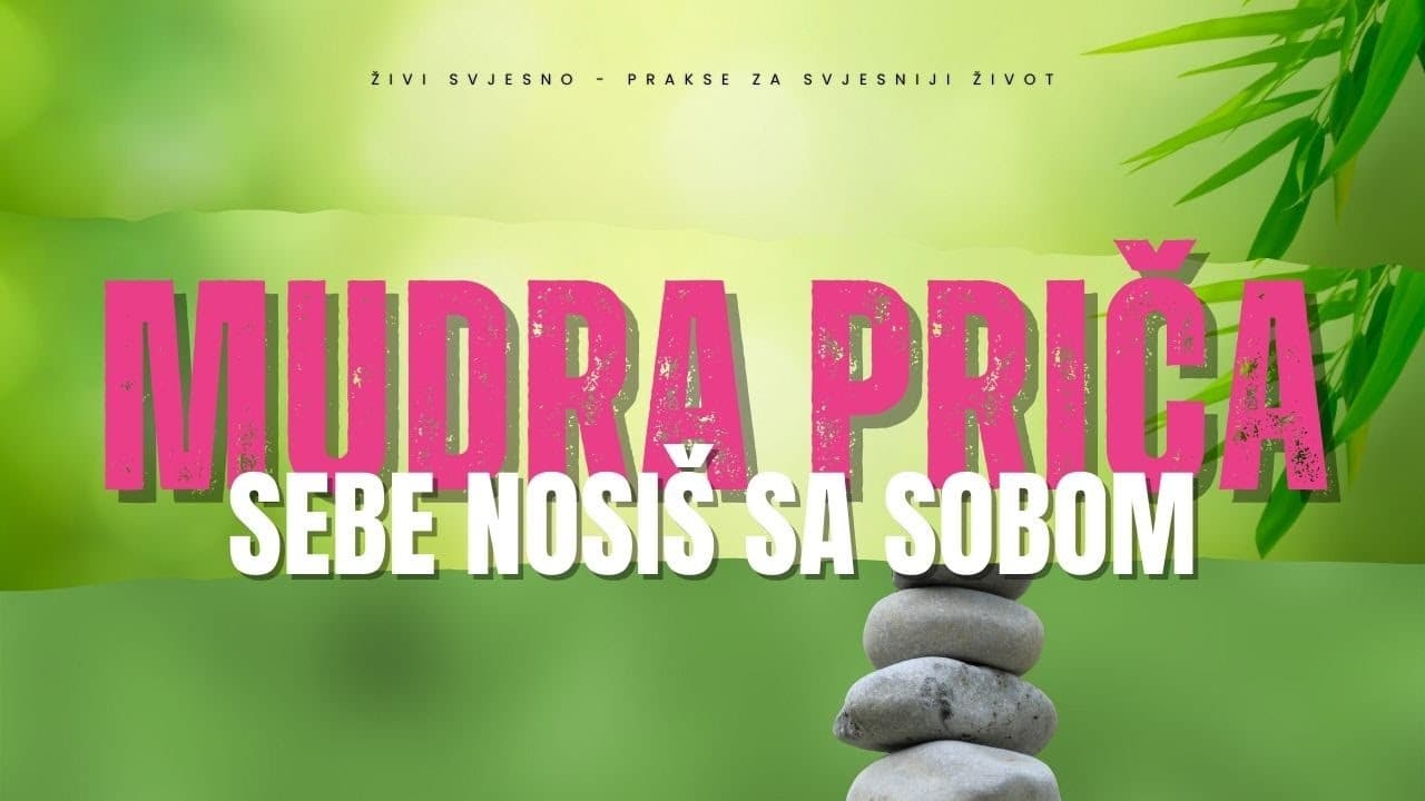 Mudra priča za buđenje svijesti: Svijet nije ono što vidiš, nego ono što jesi