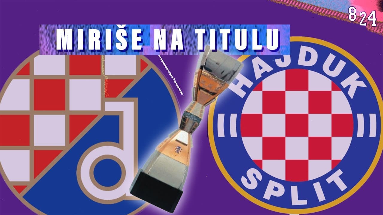 24. naslov prvaka /  Dvajsčetvorka #30 / Podcast 8 24