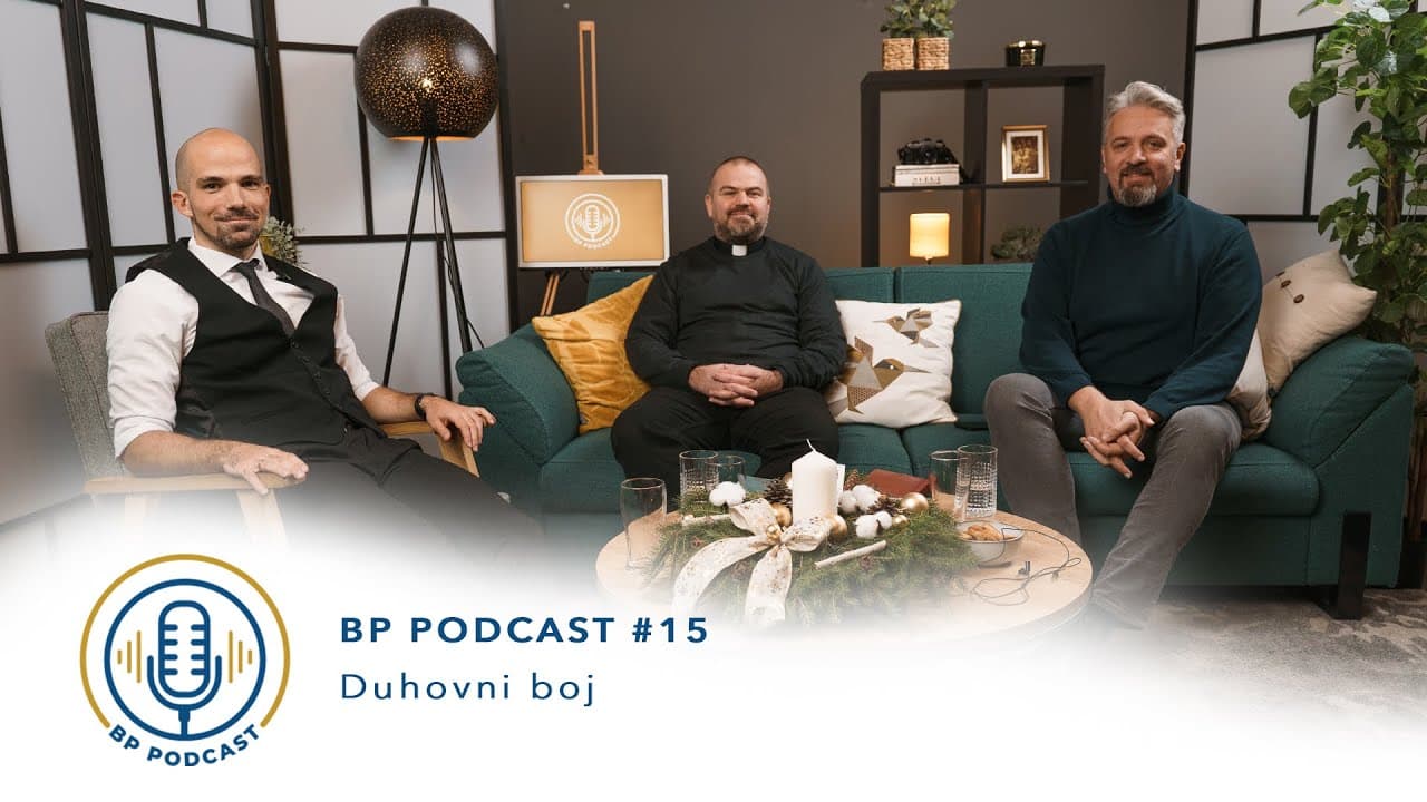 BP PODCAST #15: pater Sebastijan Šujević i Niko Rončević - Duhovni boj