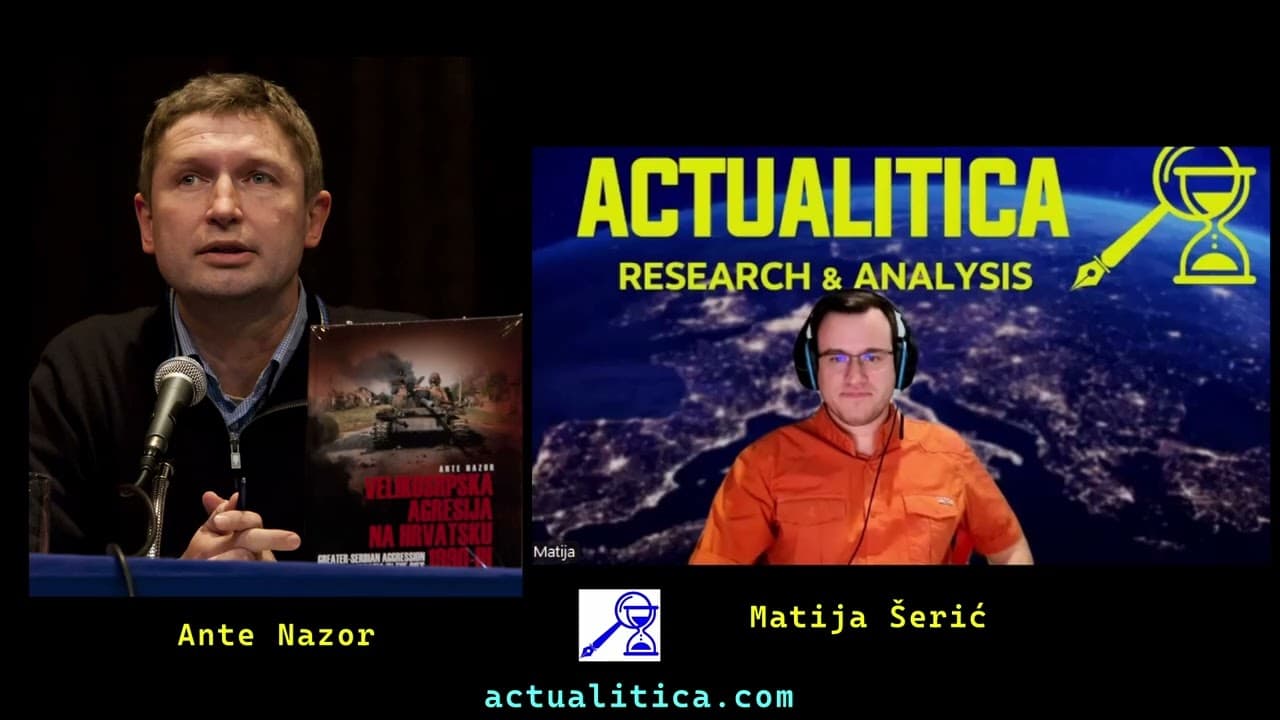 Actualitica Podcast #69 – Ante Nazor: Istina o Karađorđevu, Oluji i Bihaću
