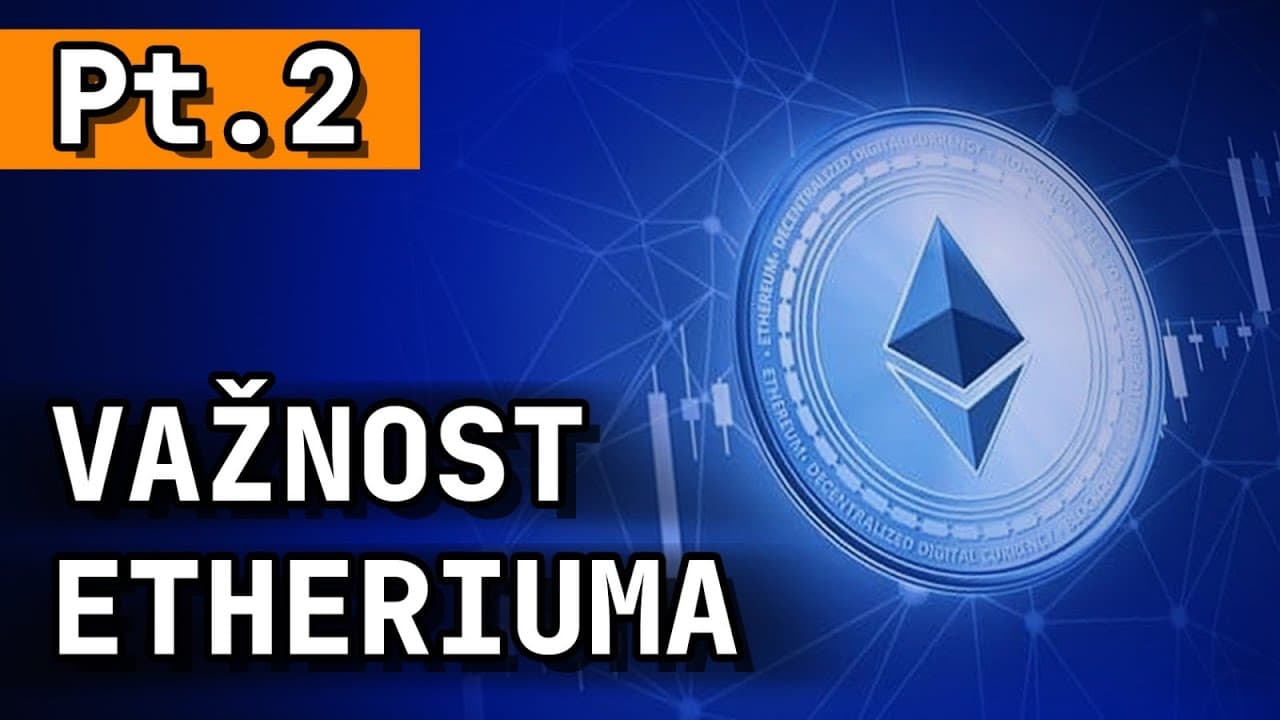VAŽNOST ETHERIUMA _ Pt. 2  -   Razlika izmedju Bitcoina i Etheriuma